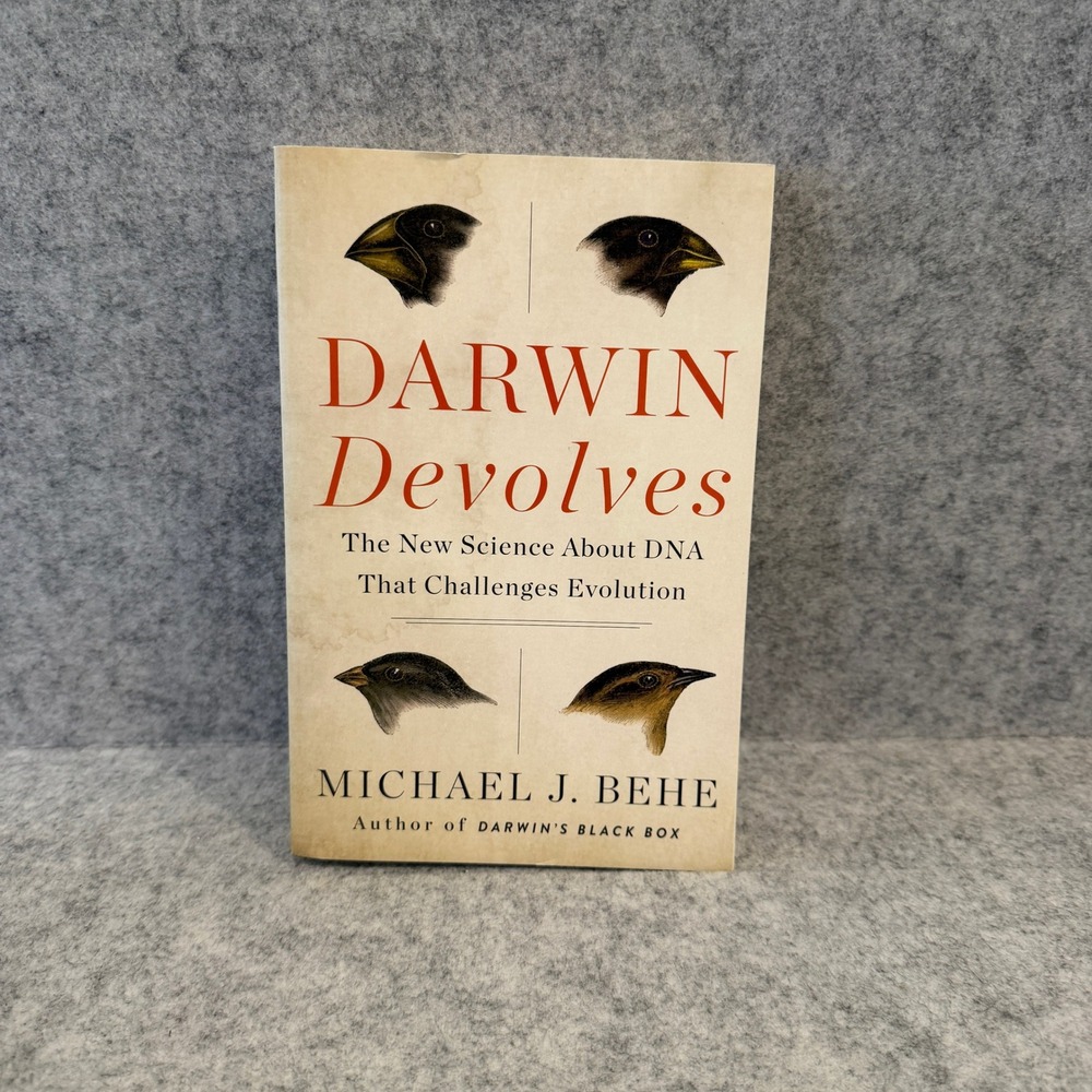 Darwin‎ Devolves: The New Science About DNA by Michael Behe - Paperback